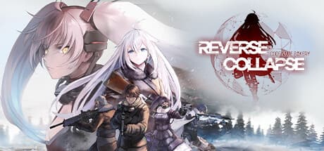 Reverse Collapse: Code Name Bakery (compte Steam)