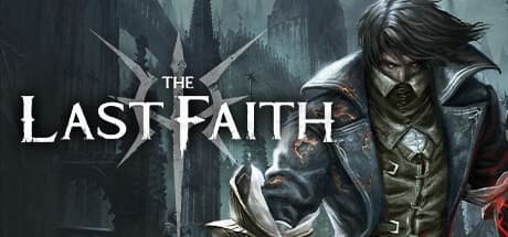 The Last Faith (cadeau Steam)