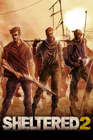 Sheltered 2 (compte Steam)
