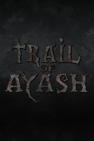 Trail Of Ayash (compte Steam)