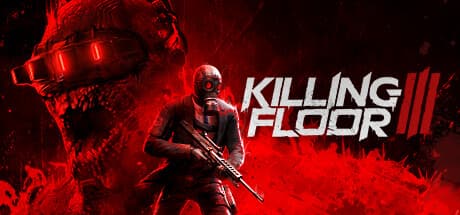 Killing Floor 3 + Pre-Order Bonus DLC