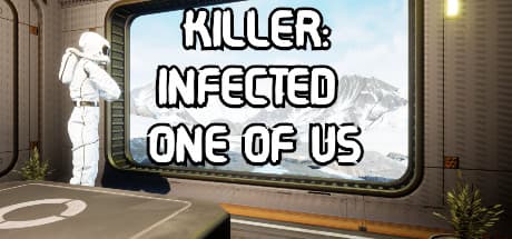 Killer: Infected One