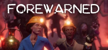 FOREWARNED (compte Steam)