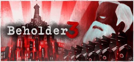 Beholder 3 (compte Steam)