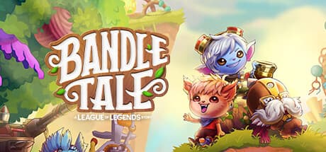 Bandle Tale: A League of Legends Story (cadeau Steam)