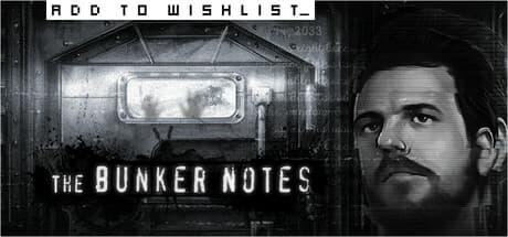 The Bunker Notes - Horror/Drama Visual Novel