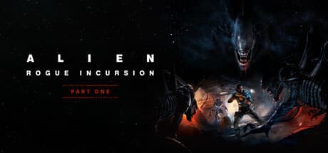 Alien: Rogue Incursion VR Deluxe Edition (compte Steam)
