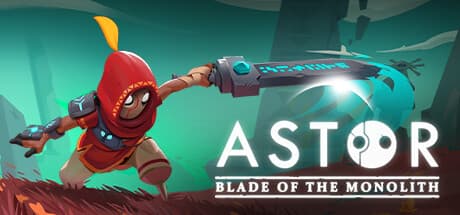 Astor: Blade of the Monolith (compte Steam)