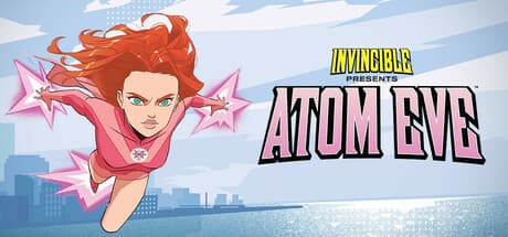 Invincible Presents: Atom Eve (compte Epic Games)