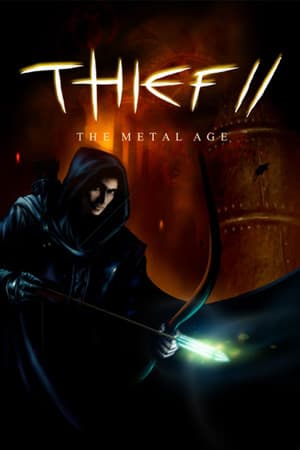 Thief II: The Metal Age
