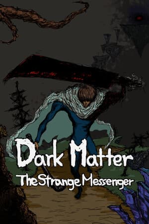 DarkMatter: The Strange Messenger