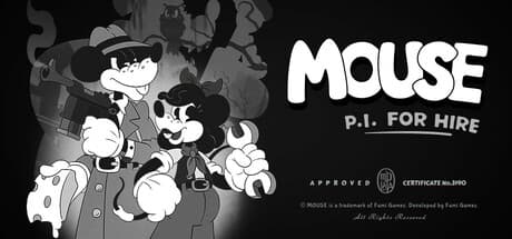 MOUSE: P.I. For Hire