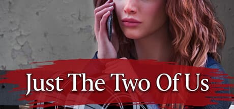 Just The Two