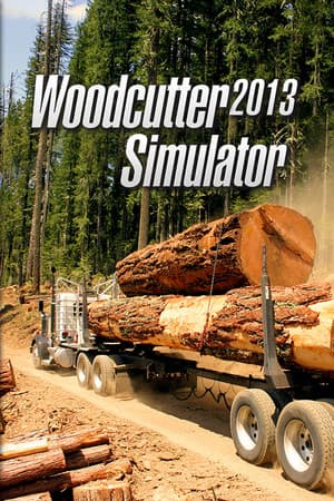 Woodcutter Simulator 2013 Gold