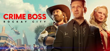 Crime Boss: Rockay City (compte Steam)