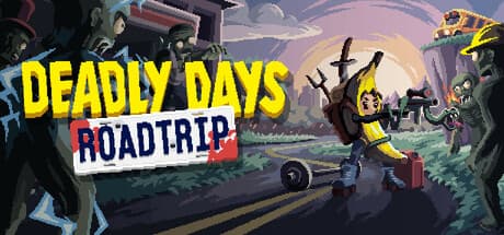 Deadly Days: Roadtrip (compte Steam)