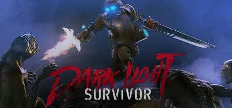 Dark Light: Survivor (cadeau Steam)