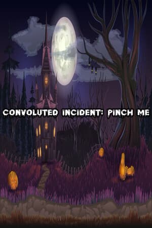 Convoluted Incident: Pinch