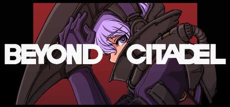 Beyond Citadel (compte Steam)