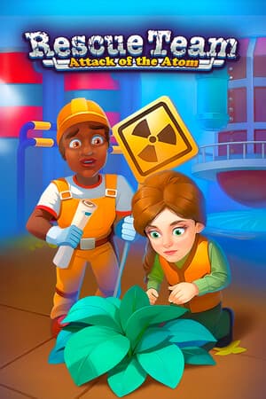 Rescue Team: Attack of the Atom