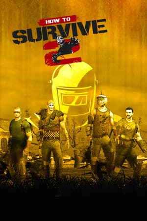 How To Survive 2