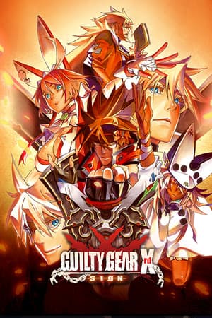 GUILTY GEAR Xrd -SIGN