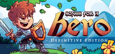 Songs for a Hero Definitive Edition