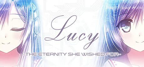 Lucy: The Eternity She Wished For
