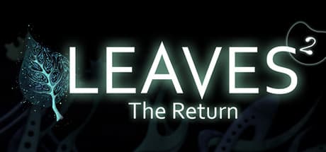 LEAVES: The Return