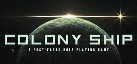 Colony Ship: A Post-Earth Role Playing Game (compte Steam)