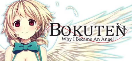 Bokuten: Why I Became an Angel