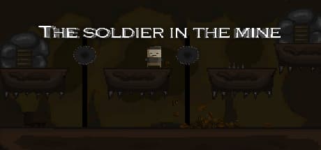 The soldier in the mine