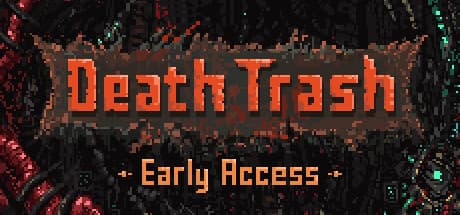 Death Trash (cadeau Steam)