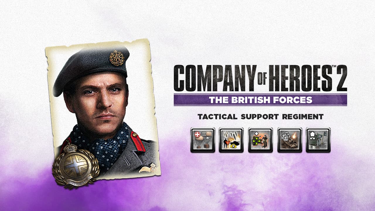 Company of Heroes 2 - British Commander: Tactical Support Regiment DLC
